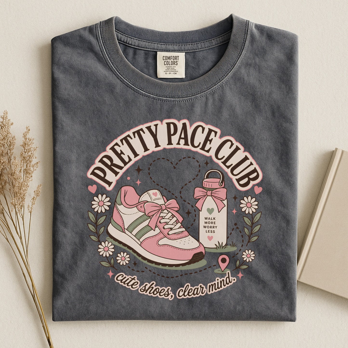 Pretty Pace Club Tee — "Cute Shoes, Clear Mind" Graphic T-Shirt