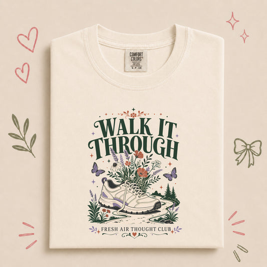 Walk It Through Fresh Air Thought Club