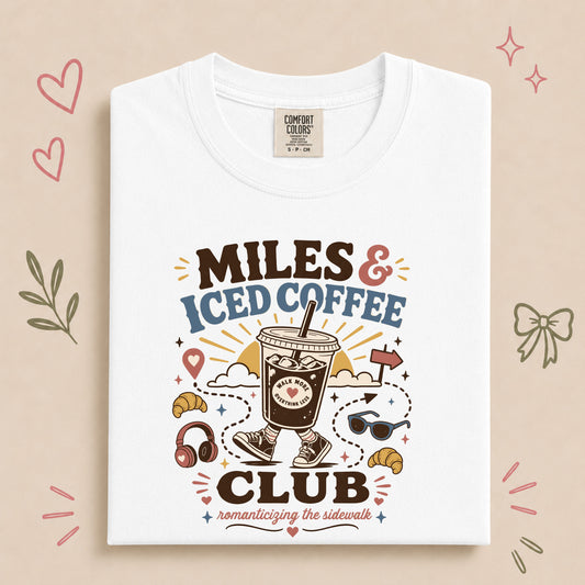 Miles & Iced Coffee Club Walking Tee