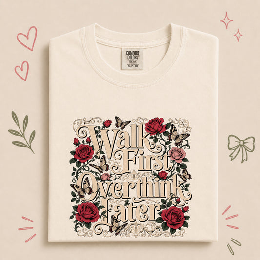 Walk First, Overthink Later Retro Floral Walking Design