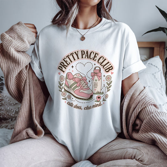 Pretty Pace Club Tee — "Cute Shoes, Clear Mind" Graphic T-Shirt