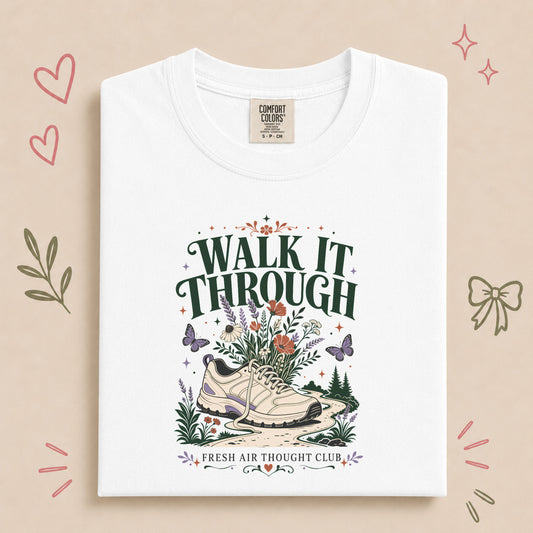 Walk It Through Fresh Air Thought Club