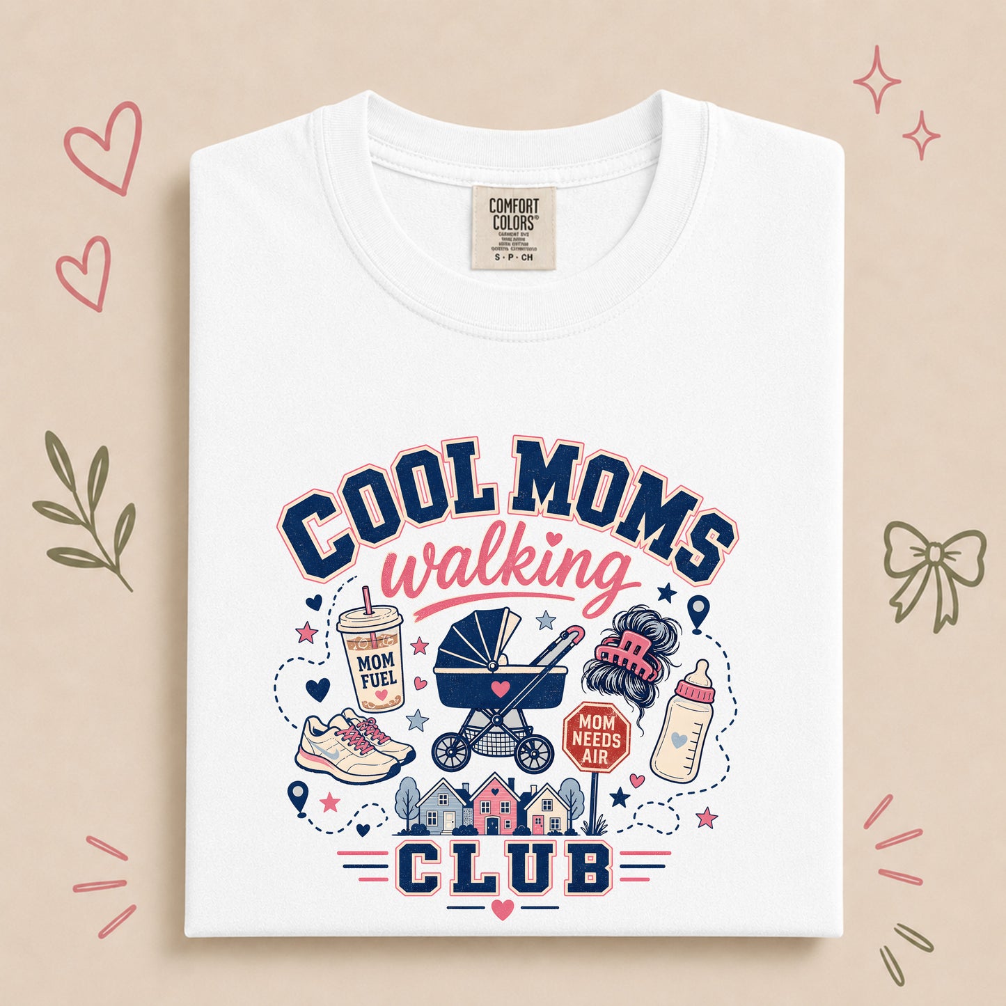 Cool Moms Walking Club Mom Walking Tee
