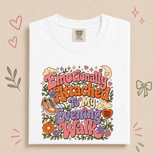 Emotionally Attached to My Evening Walk Retro Floral Design